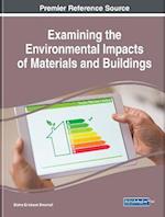 Examining the Environmental Impacts of Materials and Buildings