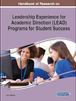 Handbook of Research on Leadership Experience for Academic Direction (LEAD) Programs for Student Success