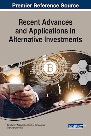 Recent Advances and Applications in Alternative Investments