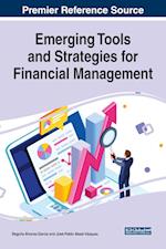 Emerging Tools and Strategies for Financial Management 