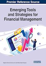 Emerging Tools and Strategies for Financial Management 