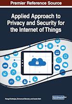 Applied Approach to Privacy and Security for the Internet of Things 