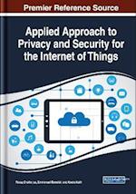 Applied Approach to Privacy and Security for the Internet of Things