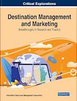 Destination Management and Marketing: Breakthroughs in Research and Practice, 2 volume 