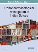 Ethnopharmacological Investigation of Indian Spices 