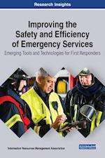Improving the Safety and Efficiency of Emergency Services