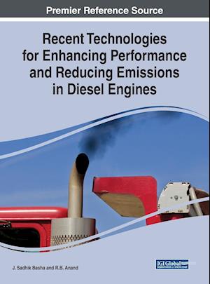 Recent Technologies for Enhancing Performance and Reducing Emissions in Diesel Engines