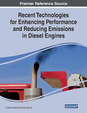 Recent Technologies for Enhancing Performance and Reducing Emissions in Diesel Engines