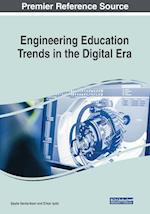 Engineering Education Trends in the Digital Era 