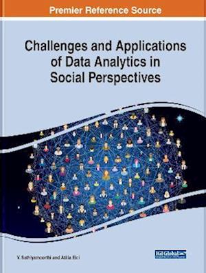 Challenges and Applications of Data Analytics in Social Perspectives