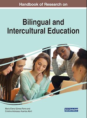 Handbook of Research on Bilingual and Intercultural Education