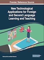 New Technological Applications for Foreign and Second Language Learning and Teaching 