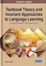 Textbook Theory and Invariant Approaches to Language Learning: Emerging Research and Opportunities