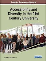 Accessibility and Diversity in the 21st Century University