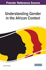 Understanding Gender in the African Context 