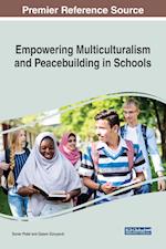 Empowering Multiculturalism and Peacebuilding in Schools 