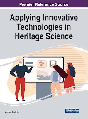 Applying Innovative Technologies in Heritage Science
