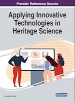 Applying Innovative Technologies in Heritage Science 