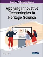 Applying Innovative Technologies in Heritage Science