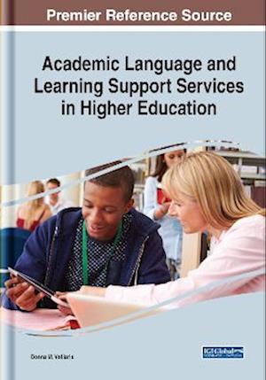 Academic Language and Learning Support Services in Higher Education