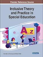 Inclusive Theory and Practice in Special Education