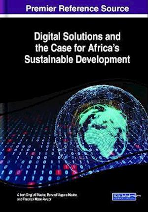 Digital Solutions and the Case for Africa s Sustainable Development