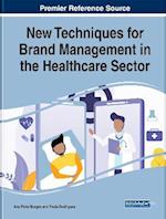 New Techniques for Brand Management in the Healthcare Sector