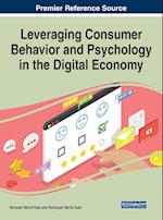 Leveraging Consumer Behavior and Psychology in the Digital Economy 