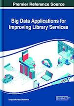 Big Data Applications for Improving Library Services