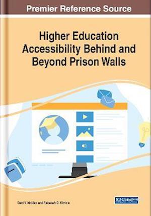 Higher Education Accessibility Behind and Beyond Prison Walls