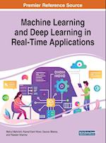 Machine Learning and Deep Learning in Real-Time Applications 
