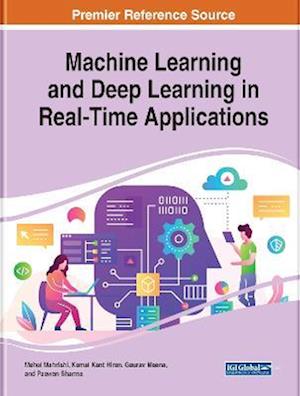 Machine Learning and Deep Learning in Real-Time Applications