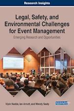 Legal, Safety, and Environmental Challenges for Event Management