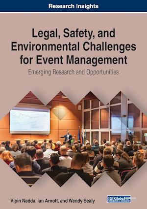 Legal, Safety, and Environmental Challenges for Event Management