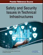 Safety and Security Issues in Technical Infrastructures 