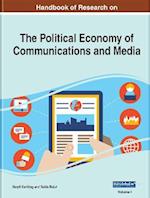 Handbook of Research on the Political Economy of Communications and Media