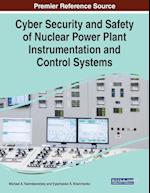 Cyber Security and Safety of Nuclear Power Plant Instrumentation and Control Systems 