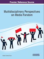 Multidisciplinary Perspectives on Media Fandom 