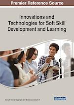 Innovations and Technologies for Soft Skill Development and Learning 