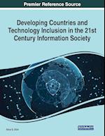 Developing Countries and Technology Inclusion in the 21st Century Information Society 