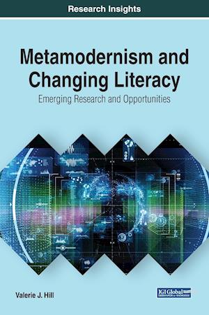 Metamodernism and Changing Literacy