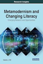 Metamodernism and Changing Literacy