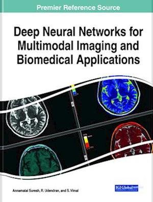 Deep Neural Networks for Multimodal Imaging and Biomedical Applications