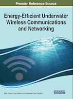 Energy-Efficient Underwater Wireless Communications and Networking 