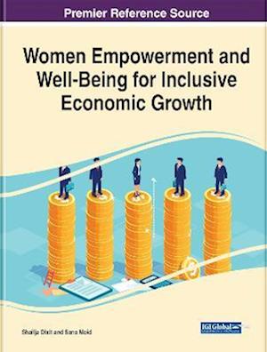 Women Empowerment and Well-Being for Inclusive Economic Growth