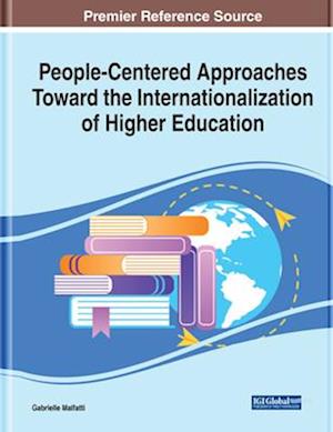 People-Centered Approaches Toward the Internationalization of Higher Education