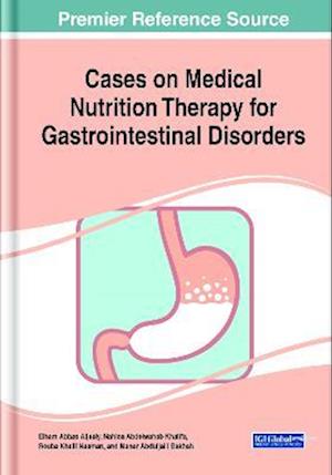 Cases on Medical Nutrition Therapy for Gastrointestinal Disorders