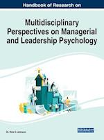 Handbook of Research on Multidisciplinary Perspectives on Managerial and Leadership Psychology 