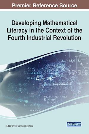 Developing Mathematical Literacy in the Context of the Fourth Industrial Revolution