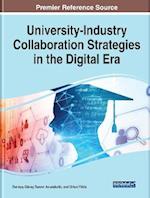 University-Industry Collaboration Strategies in the Digital Era